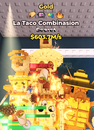 LA TACO COMBİNASİON! 603M GOLD!