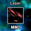 Laser ⭐ MM2