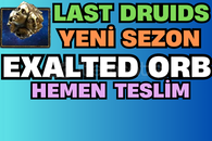 ✅ 10 Exalted Orb ✅ LAST OF DRUID - HEMEN TESLİM ✅ 10 Exalted Orb ✅ LAST OF DRUID - HEMEN TESLİM