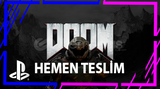 DOOM + GARANTİ + DESTEK PS4/PS5