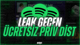 LEAK GEÇEN ÜCRETSİZ PRİV DİST 7 TANE