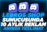 ⭐ Lebros Shop Sunucusunda 10 Aylık Reklam