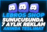 ⭐ Lebros Shop Sunucusunda 7 Aylık Reklam