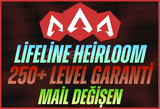 Lifeline Heirloom + 250+ Level + Mail Değişen