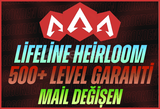 Lifeline Heirloom + 500+ Level + Mail Değişen