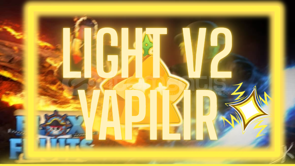 ⭐Light V2 Yapılır! ⭐( Light Raid ) ⭐Light V2 Yapılır! ⭐( Light Raid )