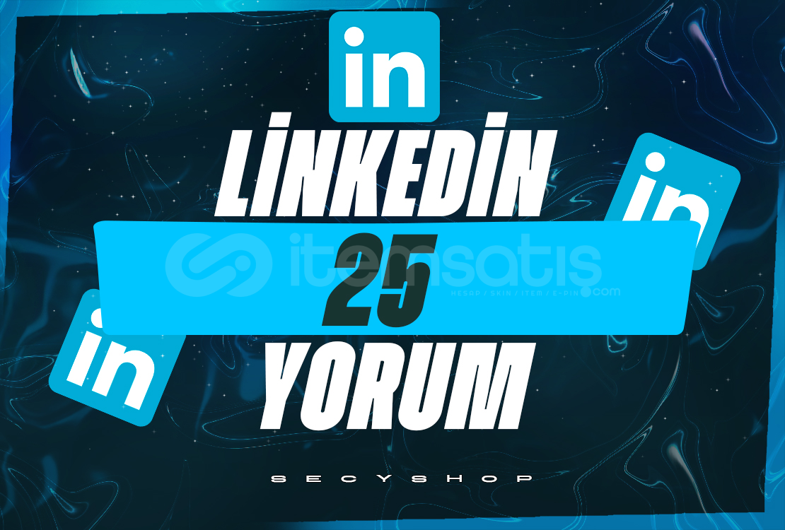 ⭐LİNKEDİN 25 YORUM EN KALİTELİSİ⭐ ⭐LİNKEDİN 25 YORUM EN KALİTELİSİ⭐