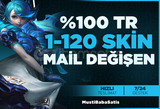 ⭐LOL[100% TR] 1-120 Skin BİLGİLERİ DEĞİŞEN⭐