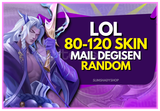 ⭐️ LoL 80-120 Skin Mail Değişiyor!