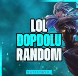 ⭐LOL⭐ DOPDOL U RANDOM HESAP ⭐