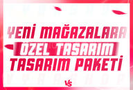 MAĞAZALARA BAŞLANGIÇ TASARIM PAKETİ!!!