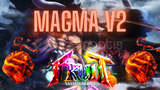 Magma v2/ Fruitbattlegrounds