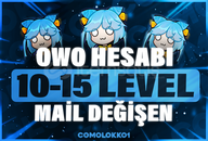 [Mail Değişen] 10-15 Level Arası Owo Hesabı