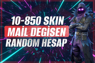 ⭐️(Mail Değişen)⭐️10-850 Skin Fortnite Random