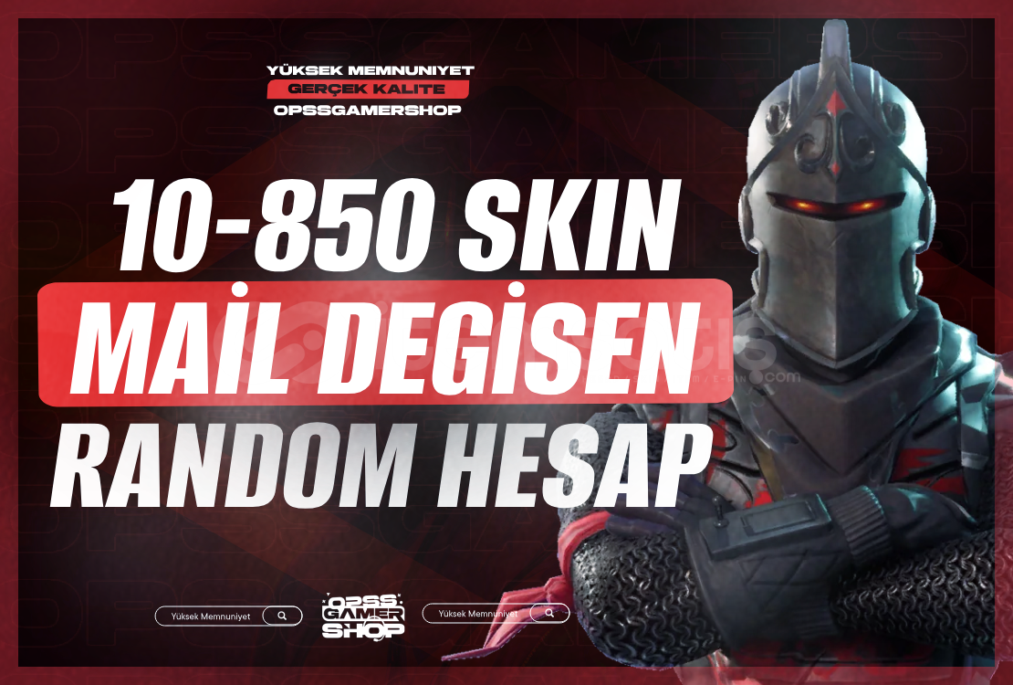 ⭐️Mail Değişen⭐️10-850 Skin Fortnite Random ⭐️Mail Değişen⭐️10-850 Skin Fortnite Random