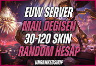 MAİL DEĞİŞEN %100 EUW 30-120 SKİN RANDOM HESAP