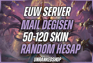 MAİL DEĞİŞEN %100 EUW 50-120 SKİN RANDOM HESAP