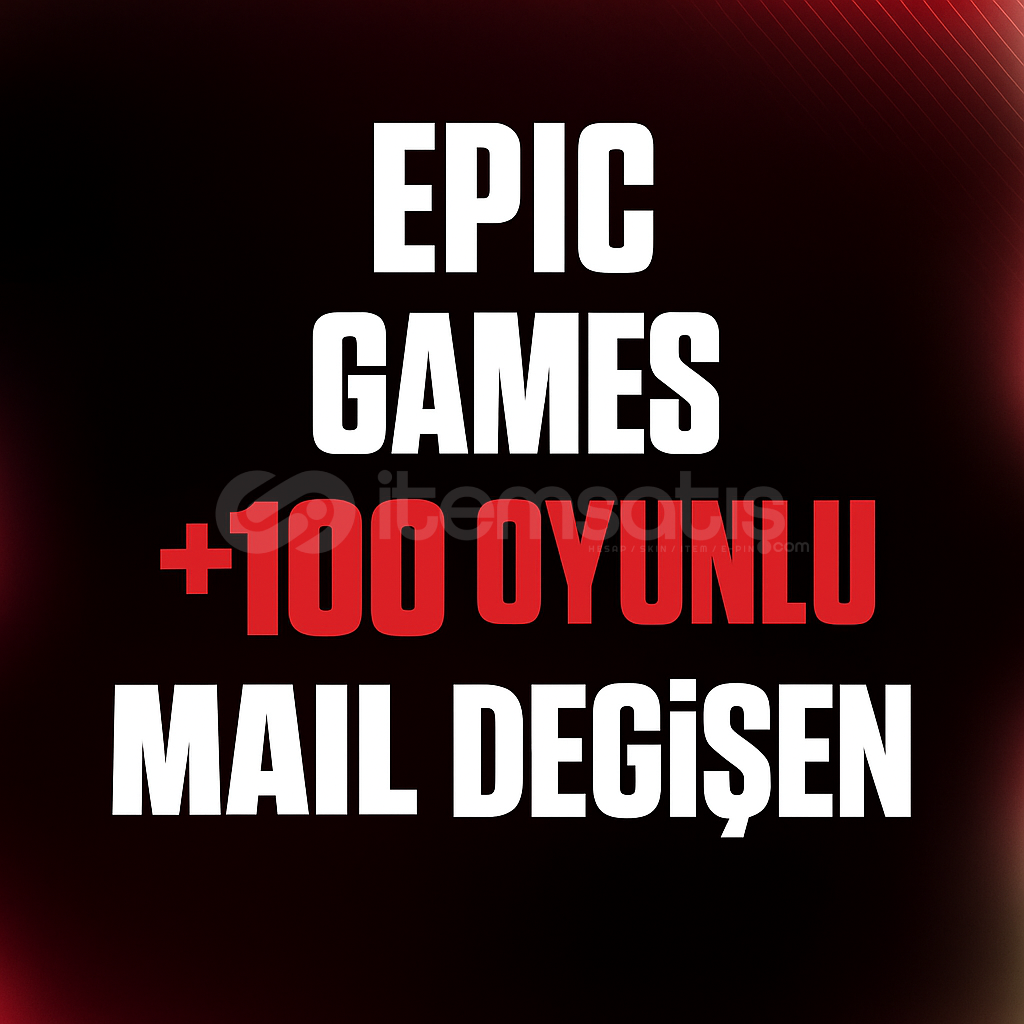 ⭐(MAİL DEĞİŞEN) 100 Oyun Garantili Epic Games⭐ ⭐(MAİL DEĞİŞEN) 100 Oyun Garantili Epic Games⭐