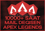 [⭐MAİL DEĞİŞEN] 10000+ Saat Apex Legends