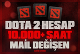 ⭐[MAİL DEĞİŞEN] 10.000+ SAAT DOTA 2 RANDOM⭐