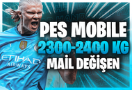 ⭐[MAİL DEĞİŞEN] 2300-2400 KG PES MOBİLE RANDOM