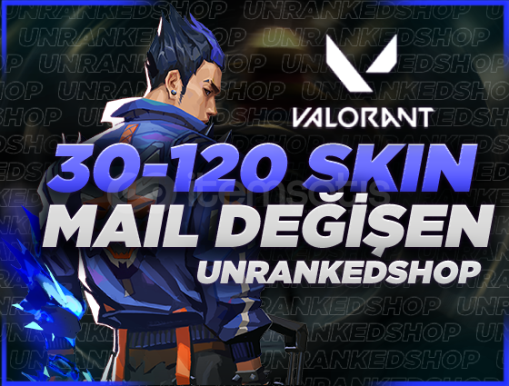 MAİL DEĞİŞEN 30-120 SKİN RANDOM MAİL DEĞİŞEN 30-120 SKİN RANDOM