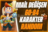 ⭐[Mail Değişen]60-84 Karakter Garanti⭐