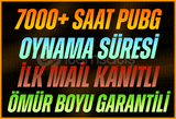 [⭐İLK MAİL] 7000+ Saat PUBG