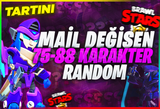 ⭐[MAİL DEĞİŞEN] 75-87 KARAKTER BS RANDOM HESAP⭐