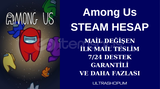 MAİL DEĞİŞEN Among Us STEAM HESAP