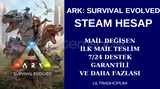 MAİL DEĞİŞEN ARK: SURVIVAL EVOLVED STEAM HESAP