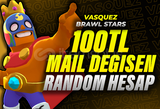 [MAİL DEĞİŞEN] Brawl Stars 100 TL RANDOM HESAP 