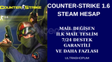 MAİL DEĞİŞEN COUNTER-STRIKE 1.6 STEAM HESAP