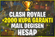 ⭐[MAİL DEĞİŞEN] CR +2000 KUPA GARANTİLİ⭐