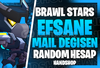 ⭐[MAİL DEĞİŞEN] EFSANE BRAWL STARS RANDOM HESAP