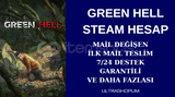 MAİL DEĞİŞEN GREEN HELL STEAM HESAP