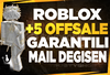 Mail Değişen Hesap 5+ Offsale Garantili ⭐