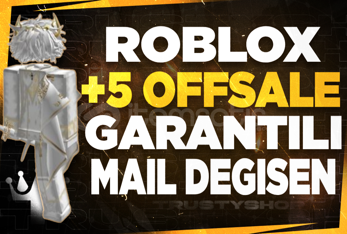 Mail Değişen Hesap 5+ Offsale Garantili ⭐ Mail Değişen Hesap 5+ Offsale Garantili ⭐