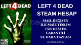 MAİL DEĞİŞEN LEFT 4 DEAD STEAM HESAP