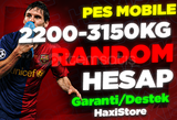 [MAİL DEĞİŞEN]⭐PES MOBİLE 2200-3150 KG RANDOM⭐