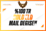 ⭐(MAİL DEĞİŞEN) TR SERVER | GOLD ELO | HIZLI
