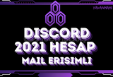 [Mail Erişimli] Discord 2021 Hesap