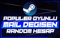 [MAİLDEĞİŞEN] STEAM POPÜLER OYUNLU RANDOM HESAP