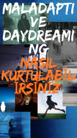 maladaptive daydreaming KURTULUN 