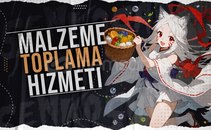 Malzeme Toplama Hizmeti.