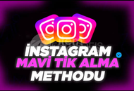 ✨️MAVİ TİK ALMA METHODU✨️