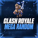 ⭐️[MEGA]CLASH ROYALE RANDOM MEGA⭐️