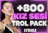 [MEGA PACK] +800 KIZ SESİ TROL PACK