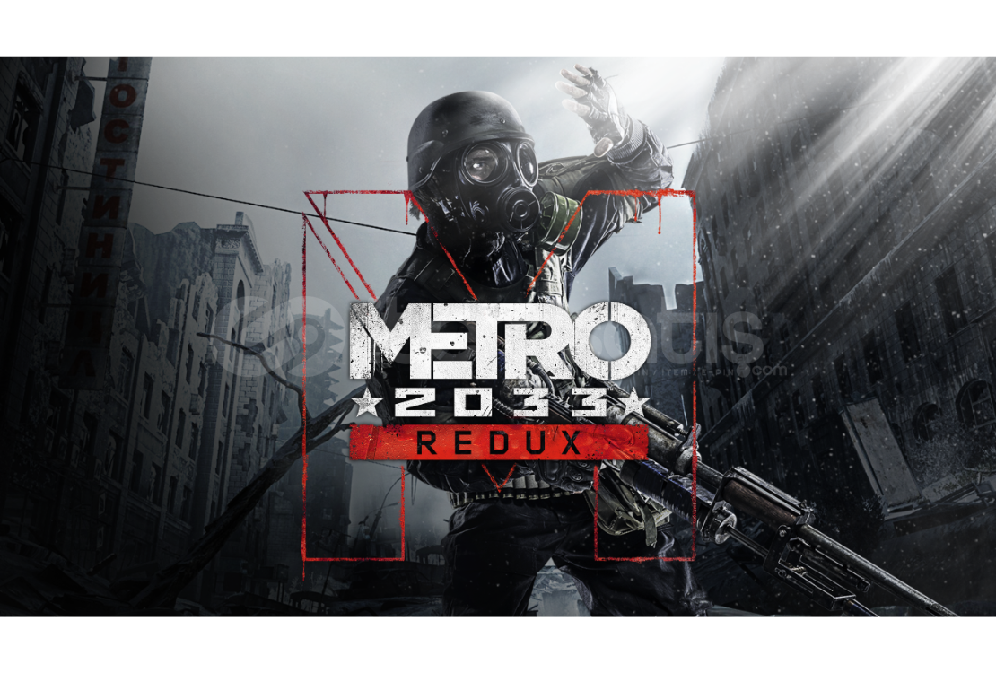 Metro 2033 Redux
 + Garanti Metro 2033 Redux
 + Garanti