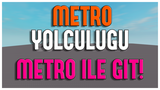 ✨ METRO SİSTEMİ | Roblox Studio 